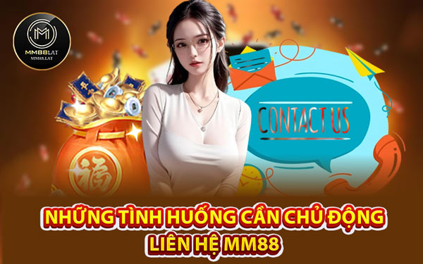Những Rủi Ro Khi Liên Hệ MM88 Không Đúng Cách
